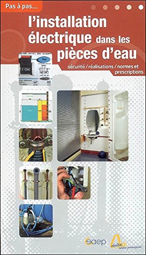 L' installation électrique dans les pièces d'eau