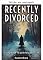 Livro Recém-divorciado - um guia simples para uma vida melhor