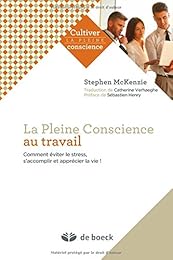 La  pleine conscience au travail
