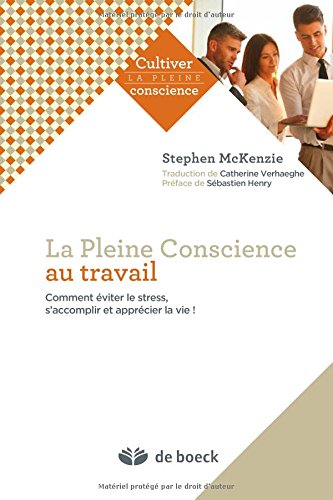 La  pleine conscience au travail