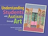 Understanding Students with Autism Through Art