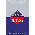 In Defense of Elitism