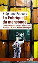 La  fabrique du mensonge