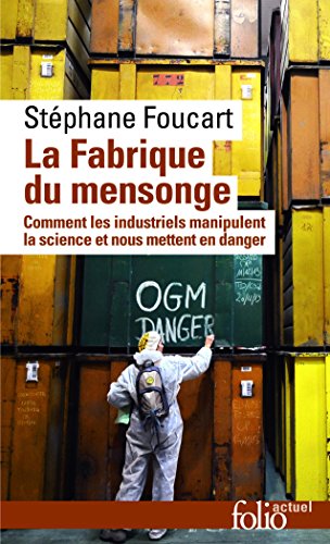 La  fabrique du mensonge