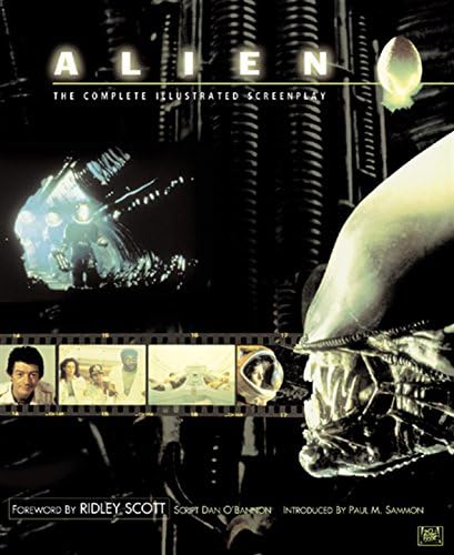 Alien: Illustrated Screenplay: Complete Illustrated Screenplay Hardcover – Import, January 1, 2000