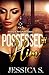 Possessed By Him