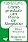 Livro Como produzir um plano de negócios