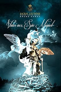 Valei-nos, São Miguel!: Orações e novena