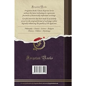 The Gardener: A Synopsis of the Principles and Practice of His Art and Calling (Classic Reprint)