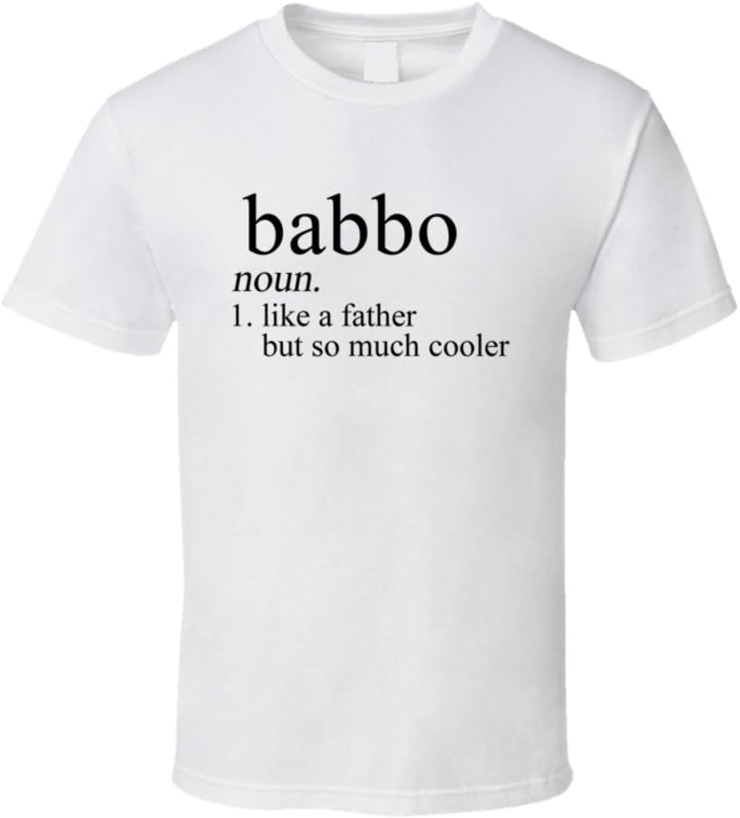SHAMBLES TEES Babbo Noun Languages Definition Dad Father T Shirt