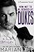 How Not To Be Seduced by Dukes