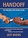 Handoff: The Only Way to Win the Race of Life