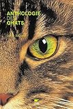 Anthologie des chats (French Edition) by 