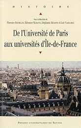 De l'Université de Paris aux universités d'Île-de-France