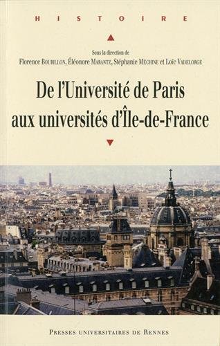 De l'Université de Paris aux universités d'Île-de-France