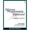 Extreme Programming Explained: Embrace Change, 2nd Edition (The XP ...
