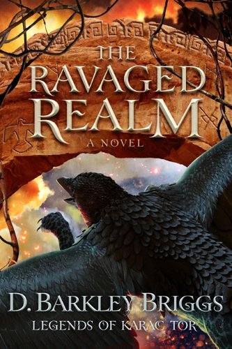 The Ravaged Realm (Legends of Karac Tor) (Volume 4)