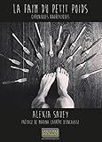 La faim du petit poids: Chroniques anorexiques (French Edition) by 