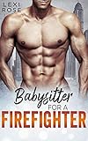 Babysitter For A Firefighter: A Curvy Woman, Older