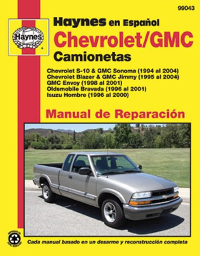 Chevrolet S-10 & GMC Sonoma, '94-'04 (Haynes Manuals)