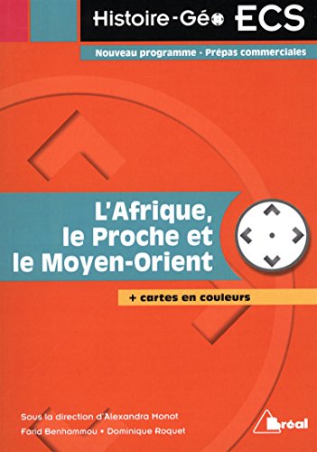 L' Afrique, le Proche et le Moyen-Orient