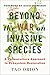 Beyond the War on Invasive Species: A Permaculture Approach to Ecosystem Restoration