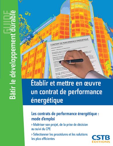 Établir et mettre en oeuvre un contrat de performance énergétique