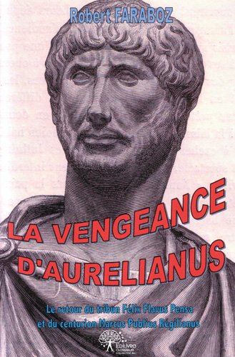 La  vengeance d'Aurélianus