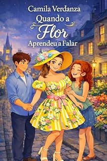 Livro Quando a Flor Aprendeu a Falar