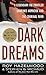 Dark Dreams: A Legendary FBI Profiler Examines Homicide and the Criminal Mind