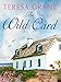 The Wild Card: An unforgettable novel of family drama