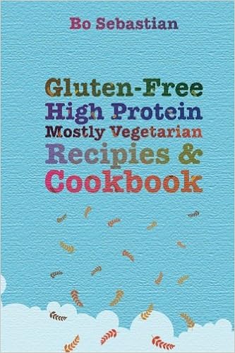 Gluten Free High Protein Mostly Vegetarian Recipes