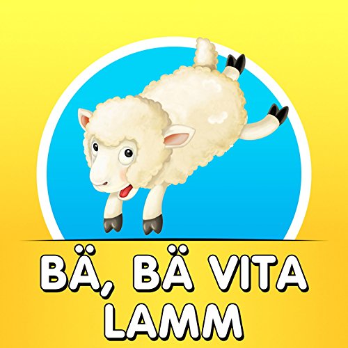 Barnmusik Bä Bä Vita Lamm