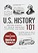 U.S. History 101: Historic Events, Key People, Important Locations, and More! (Adams 101 Series)
