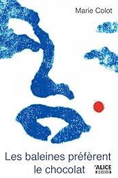 Les  baleines préfèrent le chocolat
