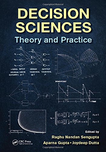 Decision Sciences: Theory and Practice