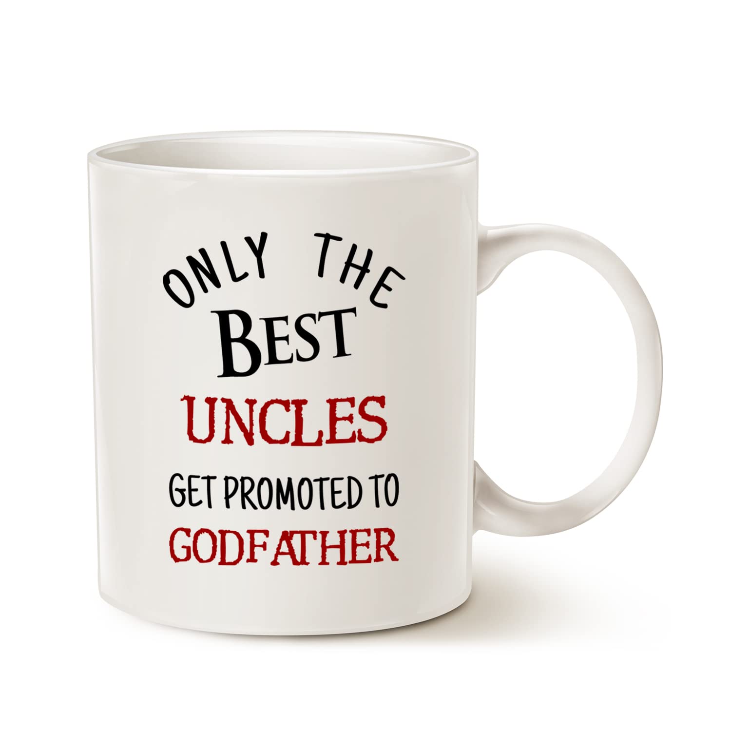 This Father's Day Gifts Godfather Coffee Mug, Only The Best Uncles Get Promoted to Godfather Cup for Godfather Uncle from Godchild, White 11 Oz
