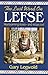 Last Word on Lefse: Heartwarming Stories and Recipes Too!