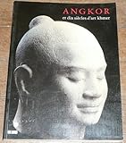 Image de Angkor Et Dix Siecles D'art Khmer