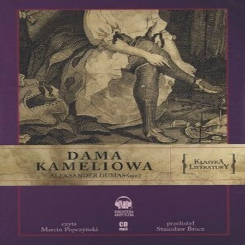 Dama Kameliowa (audiobook, Polish edition) (format mp3)