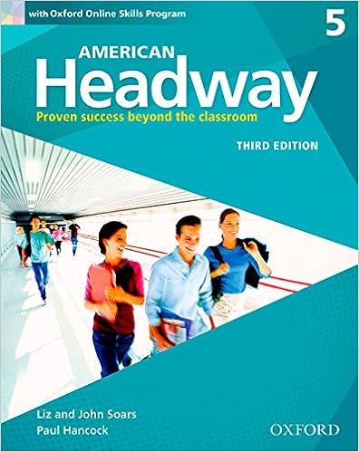 Amazon Com American Headway Third Edition Level 5 Student Book With Oxford Online Skills Practice Pack 9780194726573 Soars Liz And John Hancock Paul Books