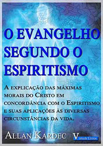 O Evangelho Segundo o Espiritismo - eBook, Resumo, Ler Online e PDF ...