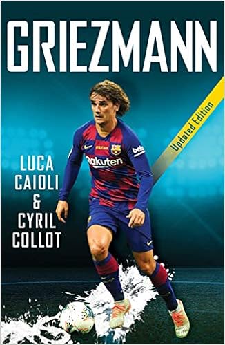 Buy Griezmann 2020 Luca Caioli Book Online At Low Prices In India Griezmann 2020 Luca Caioli Reviews Ratings Amazon In
