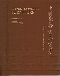 Chinese Domestic Furniture In Photographs And Measured - 