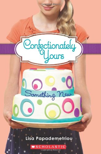 Confectionately Yours #4: Something New