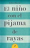 El niño con el pijama de rayas/ The Boy in the