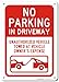 No Parking in Driveway Sign Unauthorized Vehicles Will Be Towed, 10” x 14” Industrial Grade Aluminum, Easy Mounting, Rust-Free/Fade Resistance, Indoor/Outdoor, USA Made By MY SIGN CENTER
