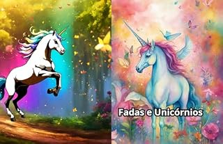 Livro Fadas e Unicórnios: Asas, varinhas e arco-íris