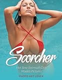 Scorcher: Hot Sexy Swimsuit Girls Models Pictures by 
