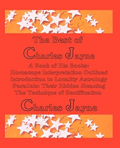 The Best of Charles Jayne (A Book of His Books)